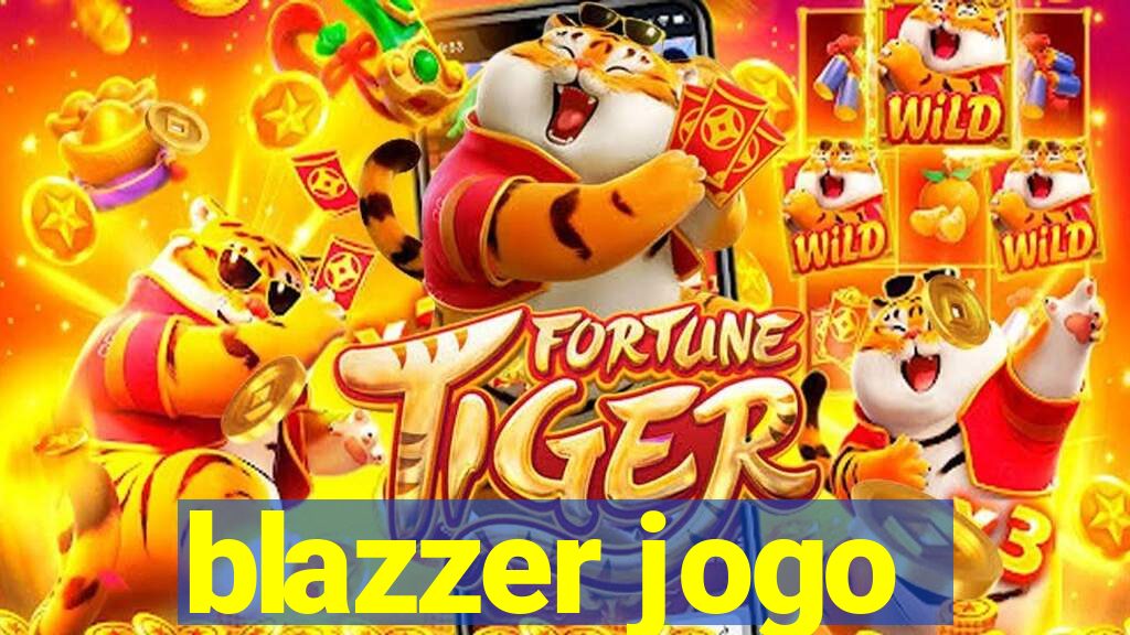 blazzer jogo